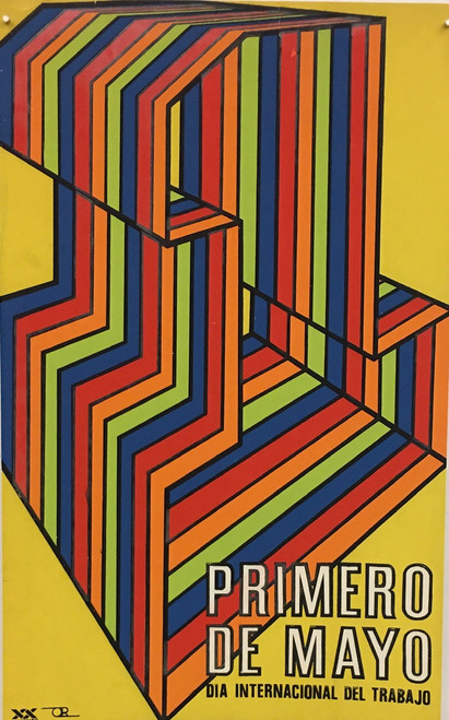 XX Aniversario Orientación Revolucionaria (Unknown Artist), "Primero de mayo día internacional de trabajo," 1973. Silkscreen poster, 32.5" × 21"