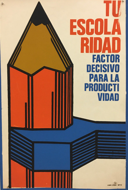 028 "Tu escolaridad factor decisivo para la productividad"