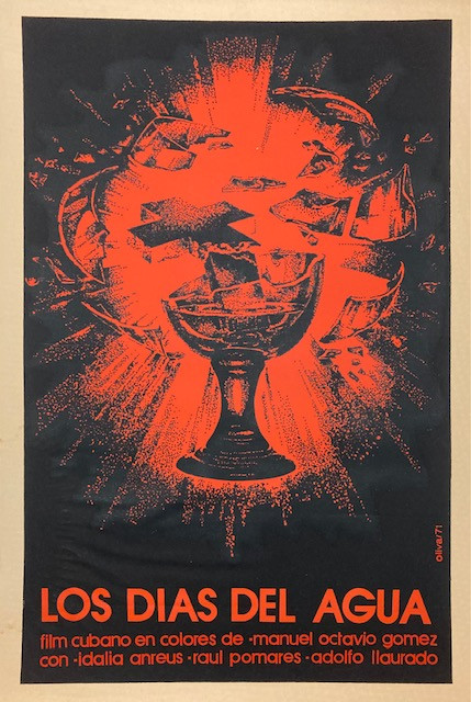 ICAIC (Raul Oliva) "Los días de agua." 1971. Silkscreen poster, 30" x 20" 