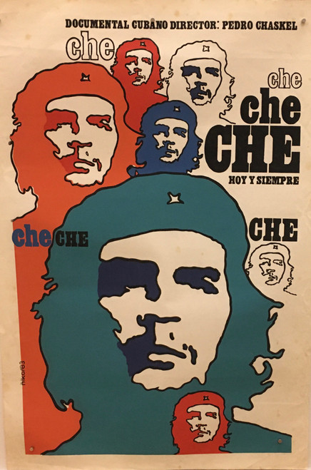 ICAIC (Ñiko (Antonio Pérez González)), "Che Hoy y Siempre," 1983. Silkscreen poster, 30" × 20"