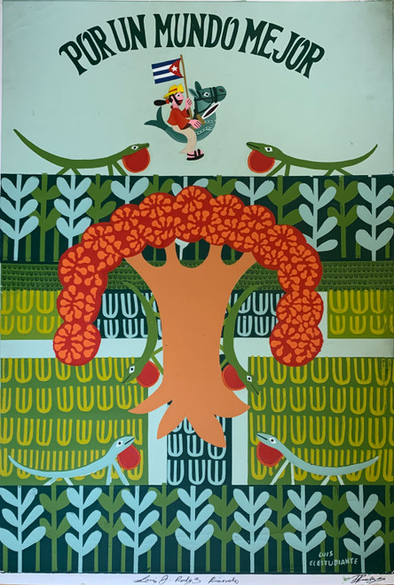 El Estudiante (Luis Joaquìn Rodríguez Ricardo),   "Por un mondo mejor," 2003. Silkscreen poster.     28" x 20" #4079 