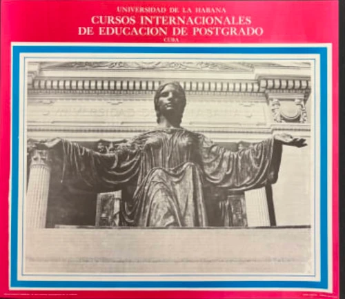 Universidad de La Habana (Juliachs), "Cursos internacionales de educación de postgrado," c. 1975. Offset poster, 19.5" × 17"