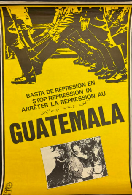 OSPAAAL (Rafael Enríquez), "Basta de represión en / Stop repression in / Arrêter la répression au Guatemala," 1980. Offset poster, 24.75" × 16.75".