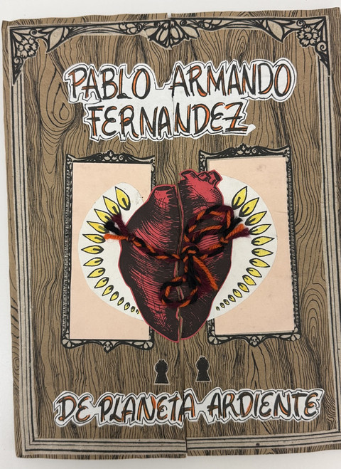 Ediciones Vigía (cover artist/designer: Iriel Paez Orduy), "De Planeta Ardiente" by Pablo Armando Fernández, circa late 1990s-2000s, Hand-crafted artist's book