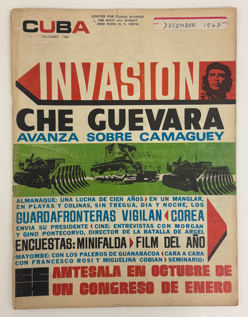 CUBA - Revista Mensual (cover designer: unknown, director: Lisandro Otero), "Invasión: Che Guevara avanza sobre Camagüey," December 1967, Año VI, No. 68. Offset print, magazine.