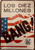 "LOS DIEZ MILLONES" (The Ten Million) at the top and a bold "BANG!" across the fractured stars and stripes, created as anti-American political commentary.