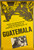 OSPAAAL (Rafael Enríquez), "Basta de represión en / Stop repression in / Arrêter la répression au Guatemala," 1980. Offset poster, 24.75" × 16.75".