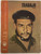 CTC - Central de Trabajadores de Cuba (cover artist: Rodolfo Peña Mora), "Trabajo Cuba, Año III, número 19, segunda quincena de noviembre de 1962. El Sindicato Nacional de Trabajadores Petroquímicos." Magazine, offset print.