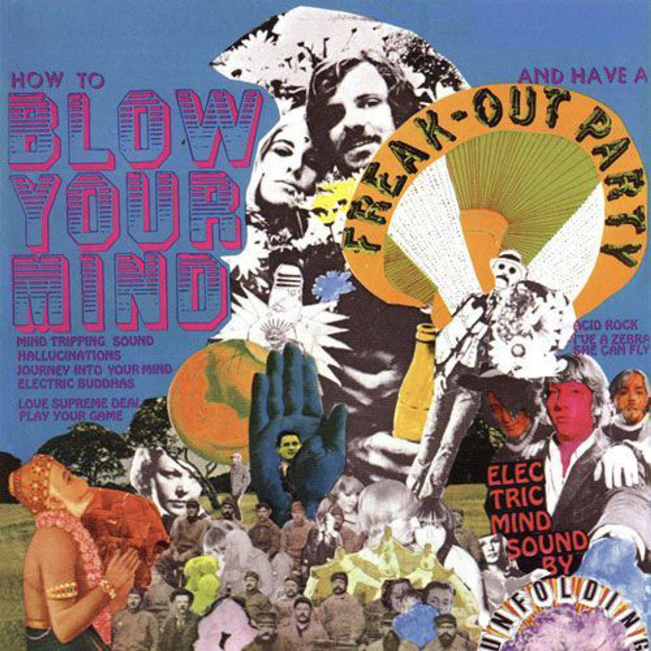 UNFOLDING - Freak Out Party Blow Your Mind (1967 FLOWER