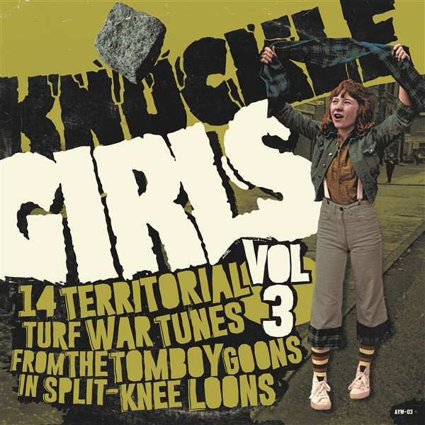 KNUCKLE GIRLS -Vol 3 -14 Territorial Turf War Tunes from the