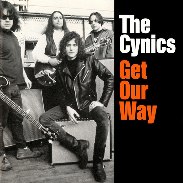 CYNICS - Get Our Way (60s style garage psych) CD - Bomp Records