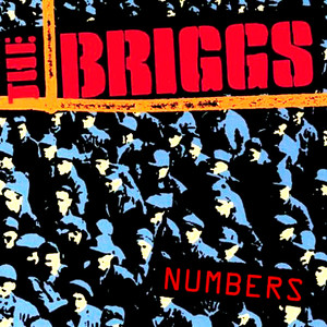 BRIGGS - Numbers-LAST COPIES of Southern Calif hardcore legends -CD BRIGGS - Numbers-LAST COPIES of Southern Calif hardcore legends -CD