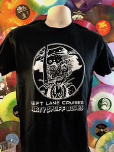 LEFT LANE CRUISER - Dirty Spliff Blues- design by BILL STOUT! BLACK T SHIRT LEFT LANE CRUISER - Dirty Spliff Blues- design by BILL STOUT! BLACK T SHIRT