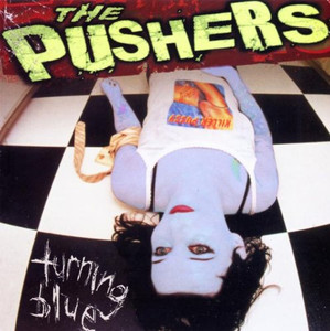 PUSHERS - Turning Blue- LAST COPIES of OC street punk skate classic!  LP