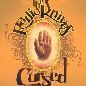 RADIO KNIVES -CURSED- PROMO (Kinks style Detroit)  CD RADIO KNIVES -CURSED- PROMO (Kinks style Detroit)  CD