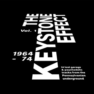KEYSTONE EFFECT VOL1:   1964-74  LOST GARAGE & PSYCH FROM THE PENNSYLVANIAN UNDERGROUND-  COMP LP