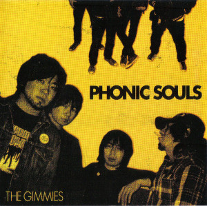 GIMMIES - Phonic SOuls- JAPANESE GARAGE STOOGES/MC5 style garage)CD GIMMIES - Phonic SOuls- JAPANESE GARAGE STOOGES/MC5 style garage)CD