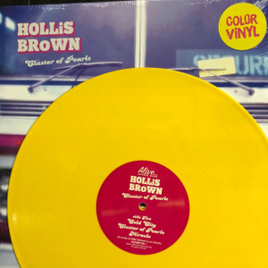 HOLLIS BROWN   -CLUSTER OF PEARLS(akin to blues-based Southern rock &pure British Invasion-influenced pop)LEMON VINYL   LP HOLLIS BROWN   -CLUSTER OF PEARLS(akin to blues-based Southern rock &pure British Invasion-influenced pop)LEMON VINYL   LP