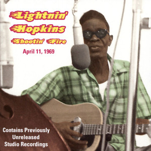 LIGHTNIN' HOPKINS   -Shootin' Fire (1969 recordings) CD