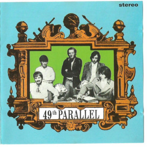 49TH PARALLEL - ST (60s psych) w 11 bonus tracks, 12 page booklet.- CD 49TH PARALLEL - ST (60s psych) w 11 bonus tracks, 12 page booklet.- CD