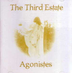THIRD ESTATE, THE  -Years Before The Wine & AGONISTES (1976 psych ) DBL   CD