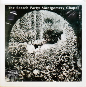 SEARCH PARTY  Montogomery Chapel -60s acid-dripped mind expansion!)DBL CD