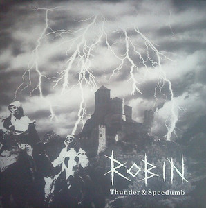ROBIN  - THUNDER & SPEEDUMB (Japanese punk psychobilly)  CD