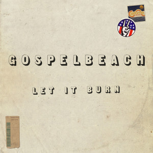 GOSPELBEACH  - Let It Burn with Neal Casal - CLASSIC BLACK  VINYL  GOSPELBEACH  - Let It Burn with Neal Casal - CLASSIC BLACK  VINYL
