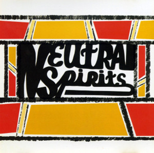 NEUTRAL SPIRITS -ST (1972 private press psych jewel) CD NEUTRAL SPIRITS -ST (1972 private press psych jewel) CD
