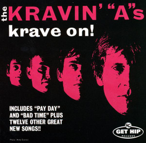 KRAVIN A  - KRave On  (60s style Beatle-esque pop) CD KRAVIN A  - KRave On  (60s style Beatle-esque pop) CD
