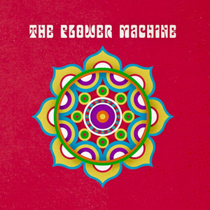 FLOWER MACHINE  - Through a London Window-  45 RPM