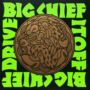 BIG CHIEF -DRIVE IT OFF (MC5/STOOGES STYLE) CD BIG CHIEF -DRIVE IT OFF (MC5/STOOGES STYLE) CD