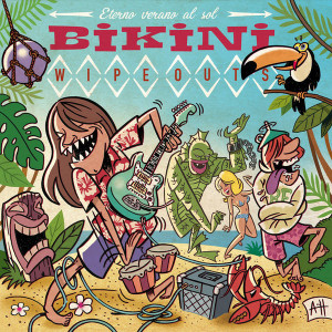 BIKINI WIPEOUTS  -ETERNO VERANO AL SOL (Teenage 60s pop style)LP