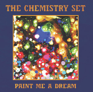 CHEMISTRY SET  - Paint Me a Dream (psych Hendrix,Love style)  45 RPM CHEMISTRY SET  - Paint Me a Dream (psych Hendrix,Love style)  45 RPM