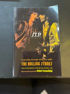 S.T.P.: A Journey Through America With The Rolling Stones by Robert Greenfield- BOOK