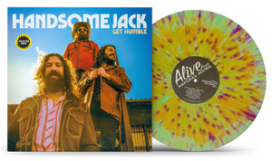 HANDSOME JACK  -  GET HUMBLE - SPLATTER VINYL LTD ED of 300 ! HANDSOME JACK  -  GET HUMBLE - SPLATTER VINYL LTD ED of 300 !