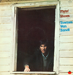 TOWNES VAN ZANDT- Flyin Shoes  - CD