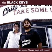 BLACK KEYS- THE MOAN - pic slv MISPRESSING WITH ANOTHER SONG ON THE B SIDE!  45 RPM