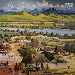 HOPKINS,RICH & THE LUMINARIOS  --Back To the Garden (godfather of Desert rock)  CD