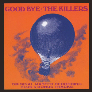 KILLERS  -Good Bye (1967 uruguayan rock)  CD