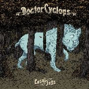DOCTOR CYCLOPS -LOCAL DOGS (70s heavy rock style) SALE! LP DOCTOR CYCLOPS -LOCAL DOGS (70s heavy rock style) SALE! LP
