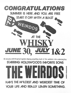 WEIRDOS  - JUNE 30TH AT THE WHISKEY- COPY OF FLIER FROM THE COLLECTION OF CLIFF ROMAN   WEIRDOS  - JUNE 30TH AT THE WHISKEY- COPY OF FLIER FROM THE COLLECTION OF CLIFF ROMAN