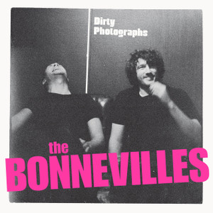 BONNEVILLES -BENT CORNER BARGAIN -Dirty Photographs LP BONNEVILLES -BENT CORNER BARGAIN -Dirty Photographs LP