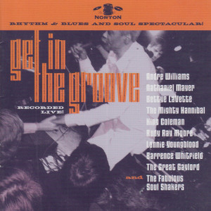 GET IN THE GROOVE- VA Rhythm And Blues and Soul Spectacular- 
