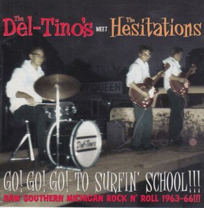  DEL-TINOS MEET THE HESITATIONS -GO! GO! GO! TO SURFIN' SCHOOL - CD 