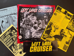 LEFT LANE CRUISER SET  - PICK ANY 3 LPS!  WITH SPECIAL AUTOGRAPHED  COVER , FLIERS AND EXTRAS 