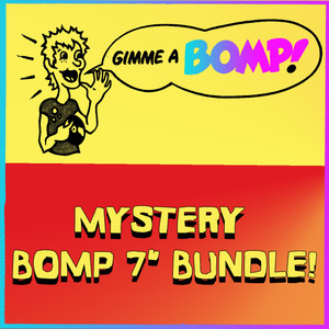 #001 -BOMP 7"MYSTERY  BUNDLE!   - THREE EARLY BOMP 7" FOR JUST $10!!  WOW!  #001 -BOMP 7"MYSTERY  BUNDLE!   - THREE EARLY BOMP 7" FOR JUST $10!!  WOW!