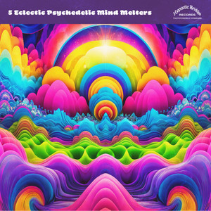 ECLECTIC PSYCHEDELIC MIND BENDERS   - 5 MYSTERY 7"!!!  45 RPM ECLECTIC PSYCHEDELIC MIND BENDERS   - 5 MYSTERY 7"!!!  45 RPM