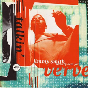 JIMMY SMITH- Talkin' Verve: Roots Of Acid Jazz  1996 JEWEL CASE CD 