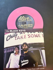 BLACK KEYS- THE MOAN/Have Love Will Travel  - PINK VINYL pic slv   45 RPM